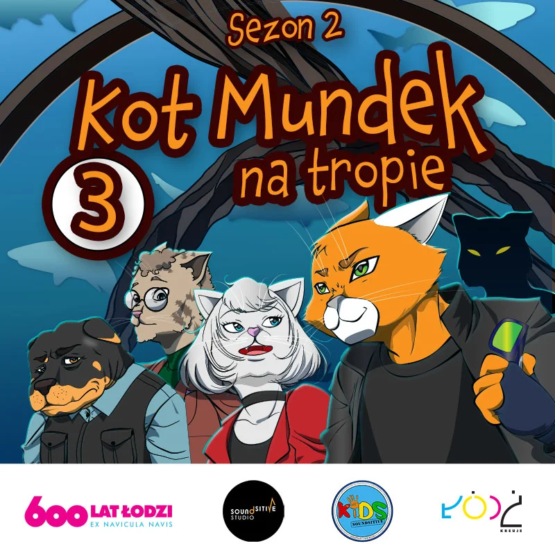 😺 Kot Mundek na tropie: Nowy złodziej - odc. 3 | sezon 2 | słuchowisko