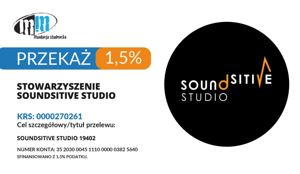 Wspieraj świat dźwiękowej wyobraźni! Przekaż 1,5% podatku na Stowarzyszenie Soundsitive Studio!