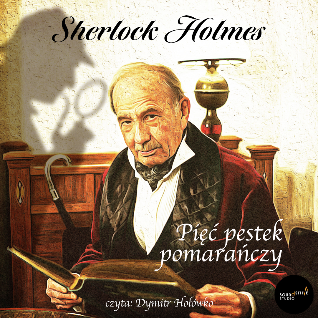 Sherlock Holmes i Pięć pestek pomarańczy | Arthur Conan Doyle | Audiobook